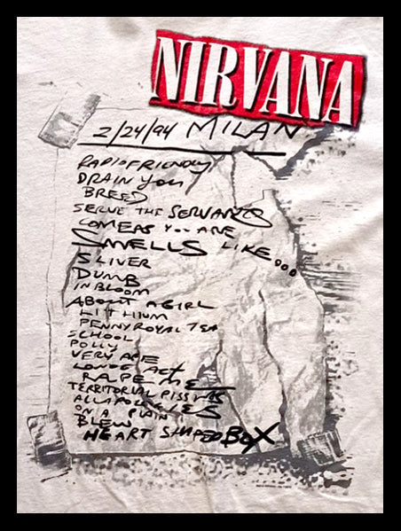 NIRVANA - MILAN '94 PLAYLIST ..... L