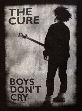 CURE, the - UNISEX T SHIRT - BOYS DON'T CRY ----- L   XL