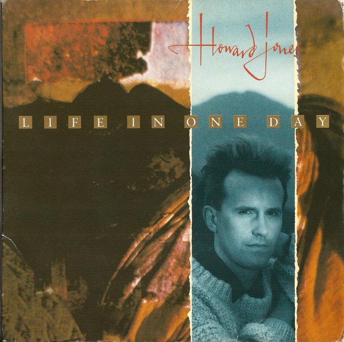 HOWARD JONES - LIFE IN ONE DAY