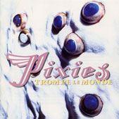 PIXIES, the