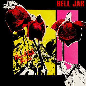 BELL JAR - BLOOD RED ROSES