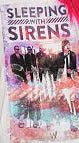 SLEEPING WITH SIRENS       Ladies M