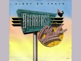 BREAKFAST CLUB - RIGHT ON TIME