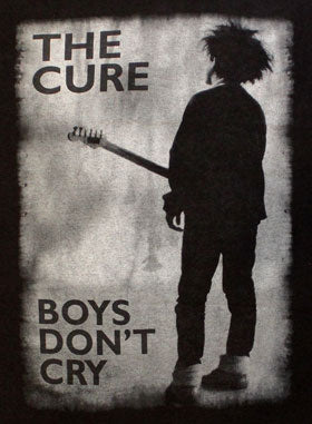 CURE, the - BOYS DON'T CRY