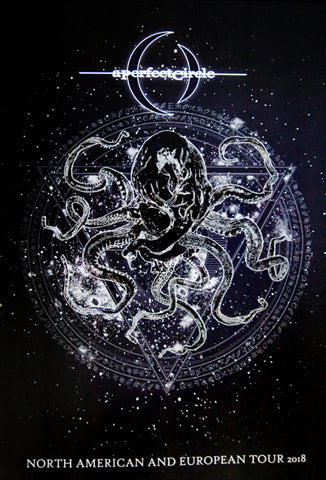 1 POSTER - A PERFECT CIRCLE - 2018 USA & EUROPE TOUR