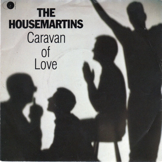 HOUSEMARTINS - CARAVAN OF LOVE
