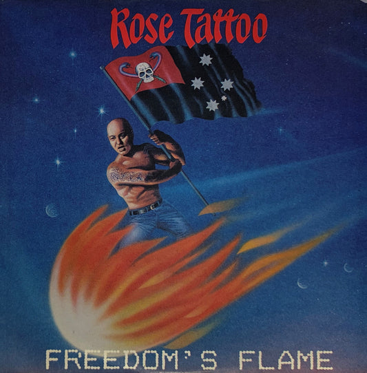 ROSE TATTOO - FREEDOM'S FLAME
